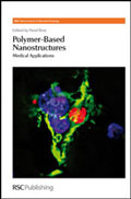 Polymer-based Nanostructures: Medical Applications