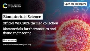 Graphic advertising the open call for the Official WBC themed collection in Biomaterials Science on 'Biomaterials for theranostics and tissue engineering'