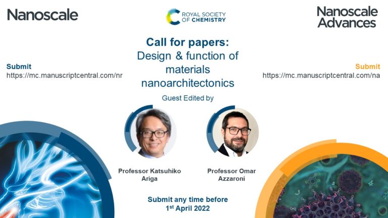 Call For Papers Design And Function Of Materials Nanoarchitectonics Nanoscale And Nanoscale 