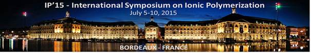 IP’15 - International Symposium on Ionic Polymerization