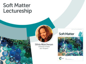 Promotional slide displaying the winner of the 2021 Soft Matter lectureship - Silvia Marchesan (university of Trieste)